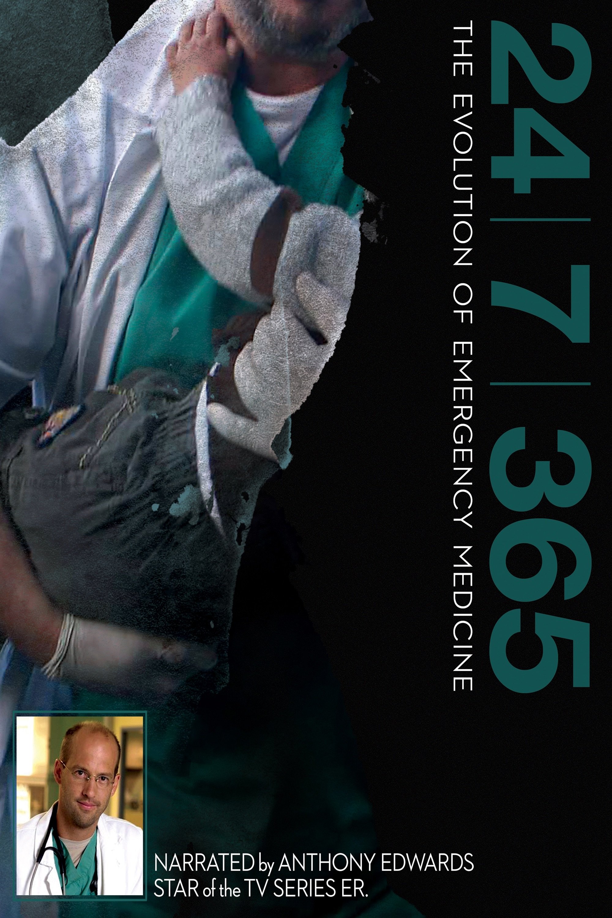 24|7|365: The Evolution of Emergency Medicine poster