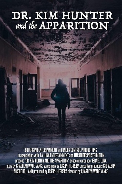 Dr. Kim Hunter and the Apparition poster