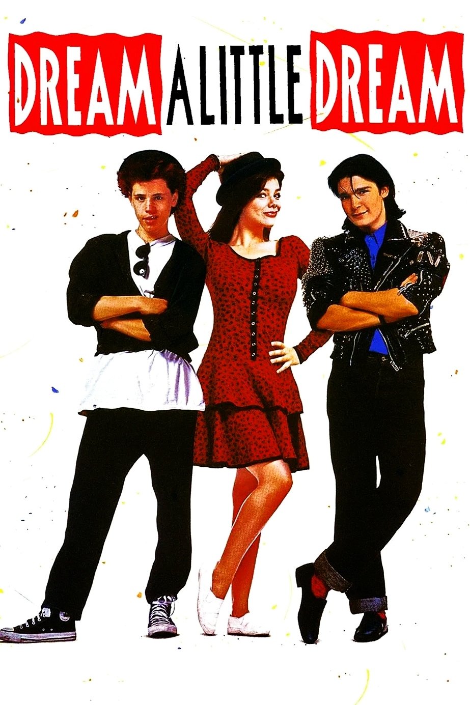 Dream a Little Dream poster