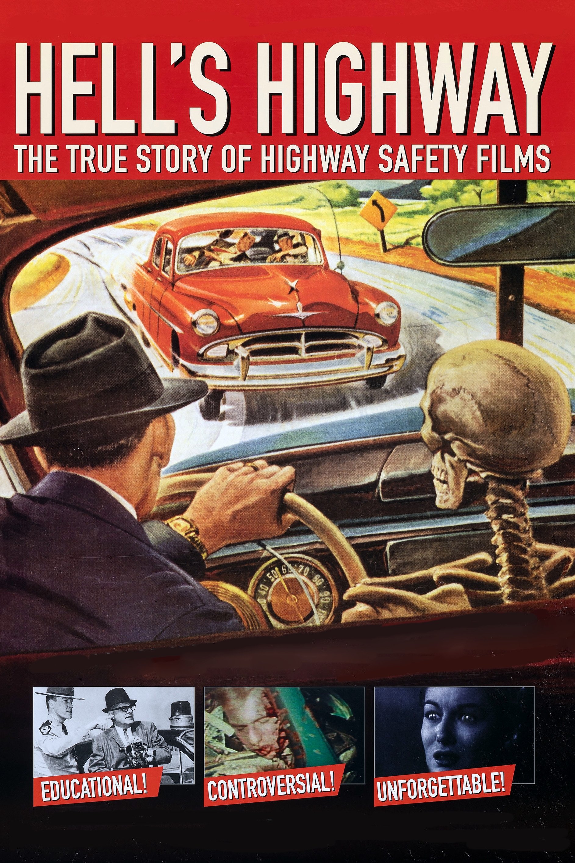 Hell's Highway: The True Story of Highway Safety Films poster