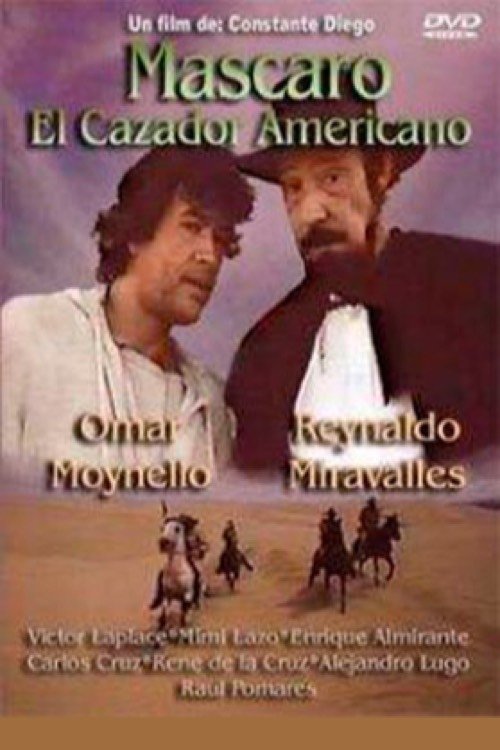 Mascaro, Hunter of the Americas poster