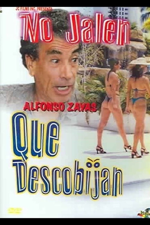 No jalen que descobijan poster