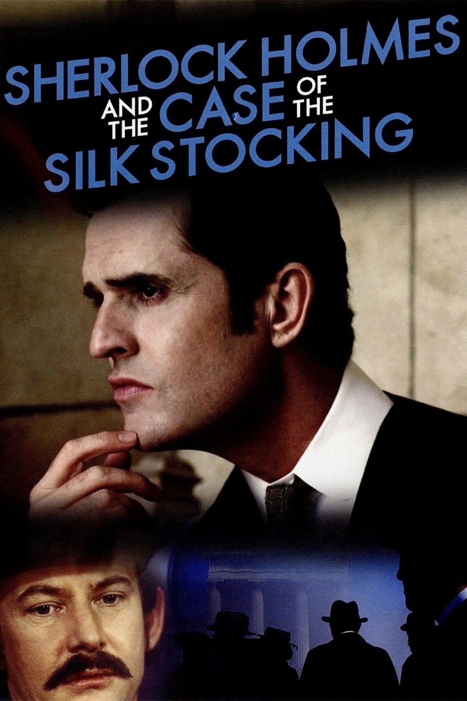 Sherlock Holmes and the Case of the Silk Stocking poster