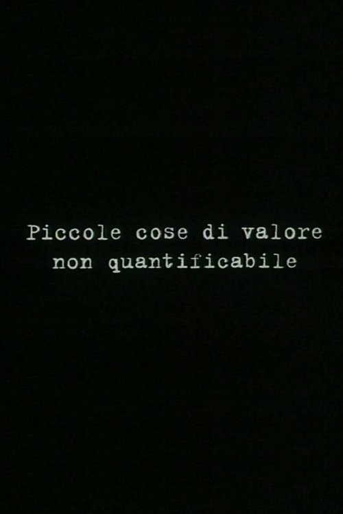 Small things of unquantifiable value poster