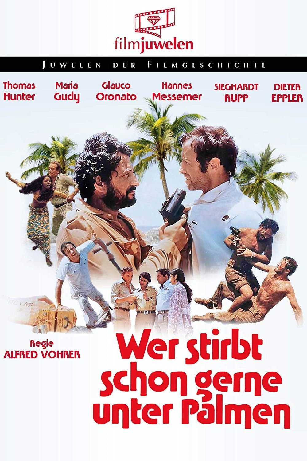 Wer stirbt schon gerne unter Palmen poster